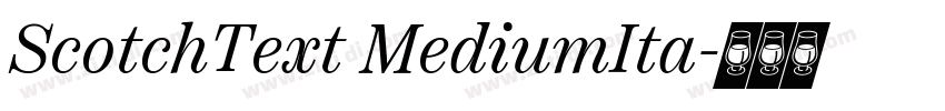 ScotchText MediumIta字体转换